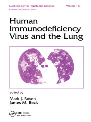 cover image of Human Immunodeficiency Virus and the Lung